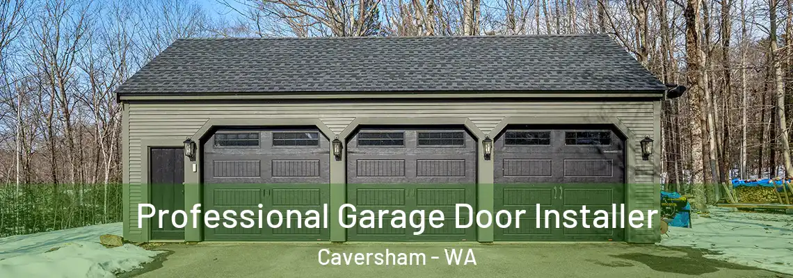 Professional Garage Door Installer Caversham - WA