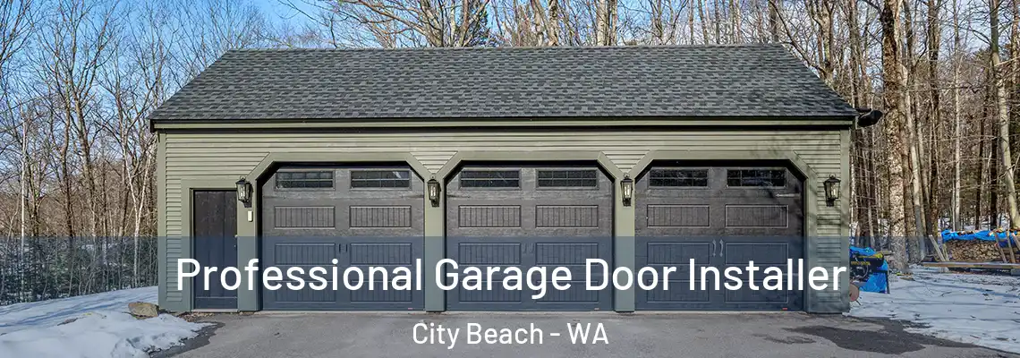 Professional Garage Door Installer City Beach - WA