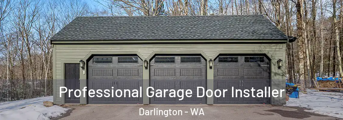 Professional Garage Door Installer Darlington - WA