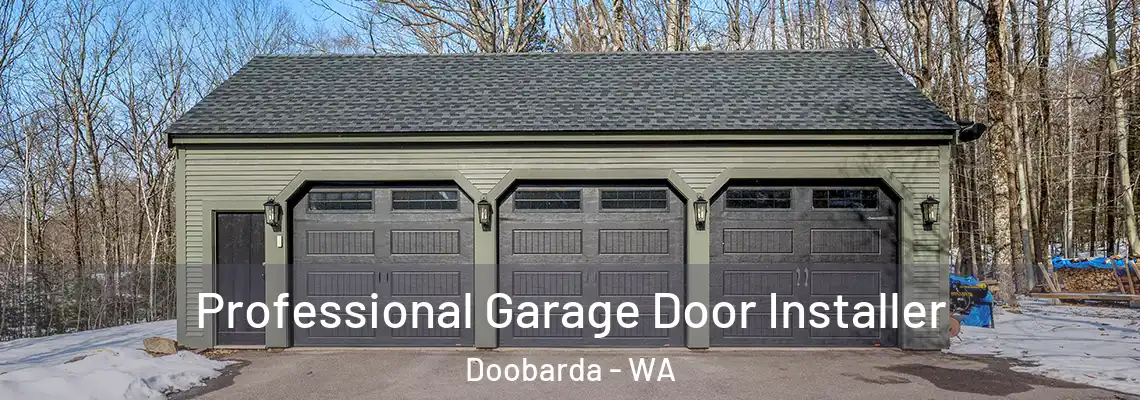 Professional Garage Door Installer Doobarda - WA