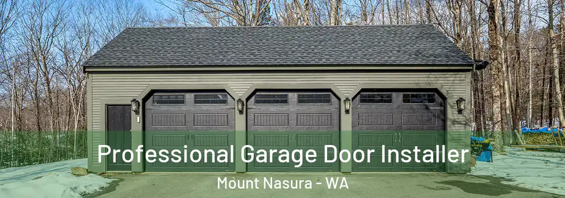 Professional Garage Door Installer Mount Nasura - WA