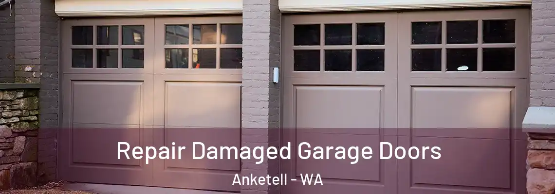 Repair Damaged Garage Doors Anketell - WA
