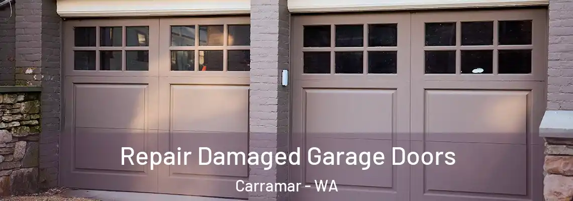  Repair Damaged Garage Doors Carramar - WA