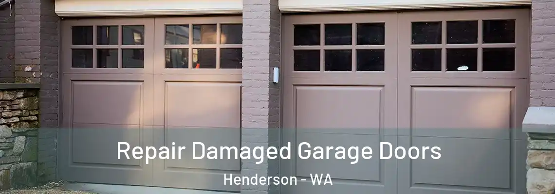  Repair Damaged Garage Doors Henderson - WA