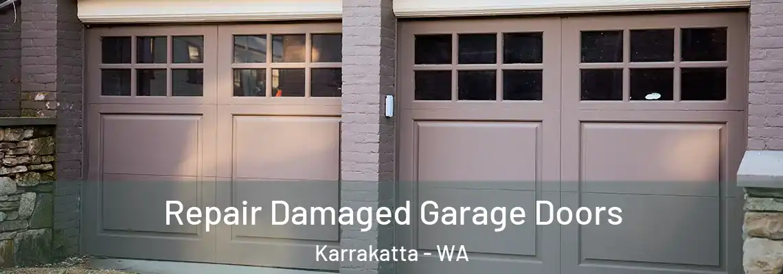 Repair Damaged Garage Doors Karrakatta - WA