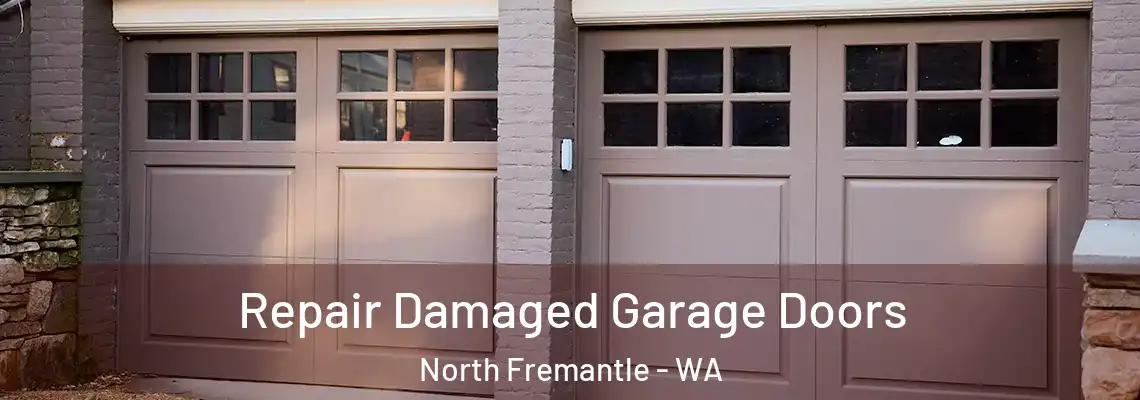  Repair Damaged Garage Doors North Fremantle - WA