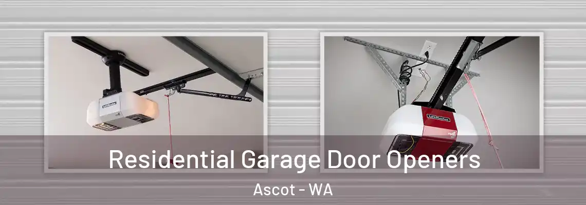 Residential Garage Door Openers Ascot - WA