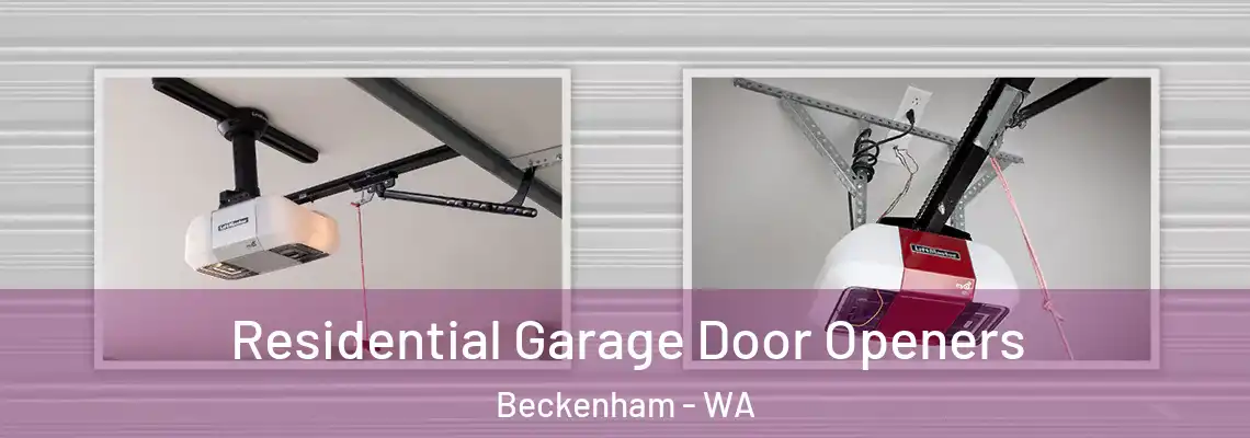 Residential Garage Door Openers Beckenham - WA