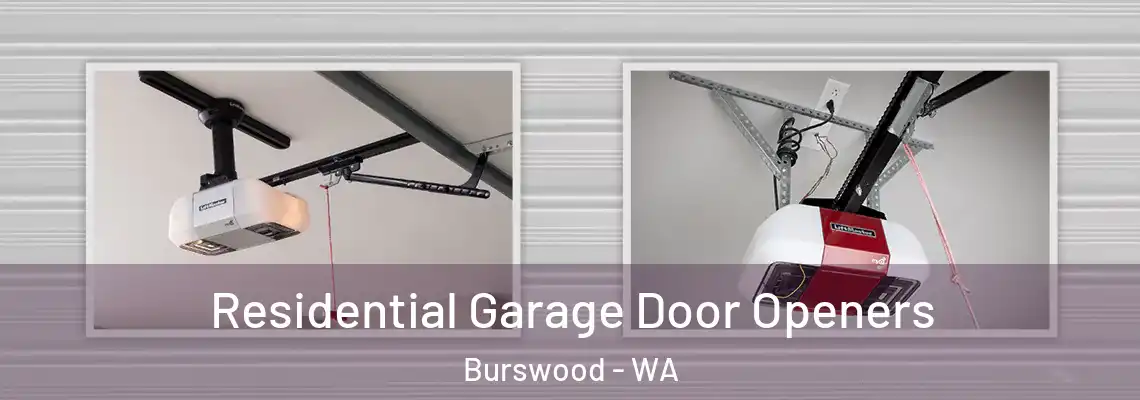 Residential Garage Door Openers Burswood - WA
