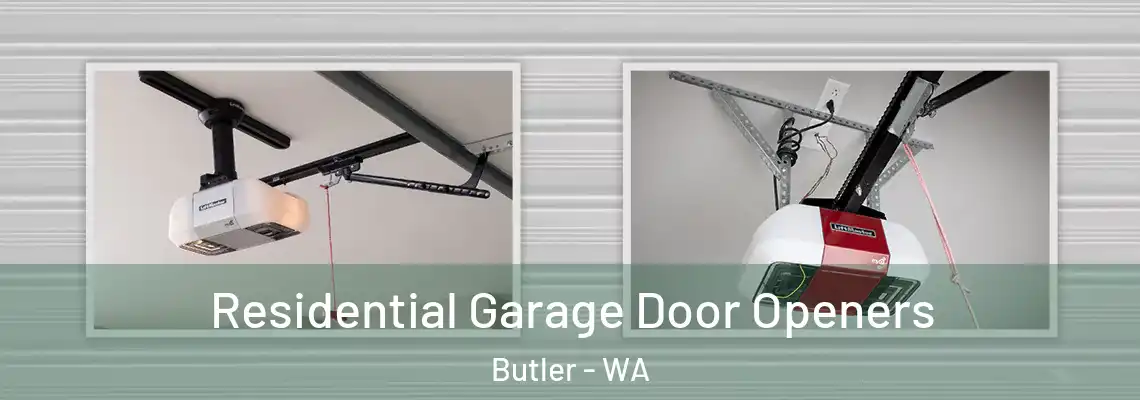 Residential Garage Door Openers Butler - WA