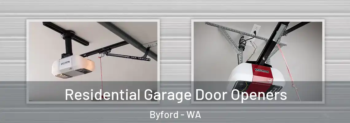 Residential Garage Door Openers Byford - WA