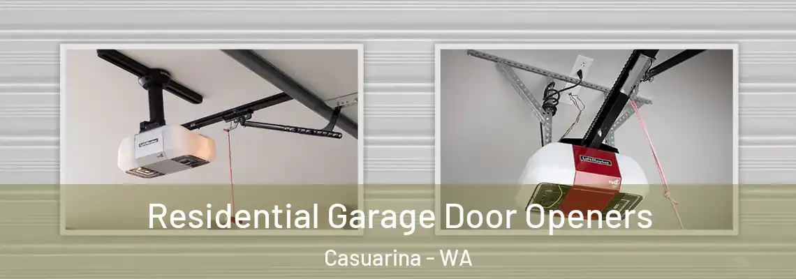 Residential Garage Door Openers Casuarina - WA