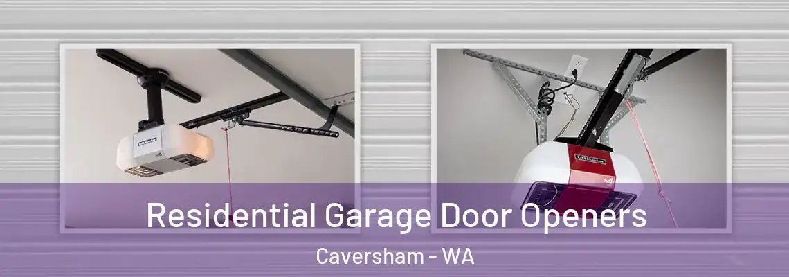 Residential Garage Door Openers Caversham - WA