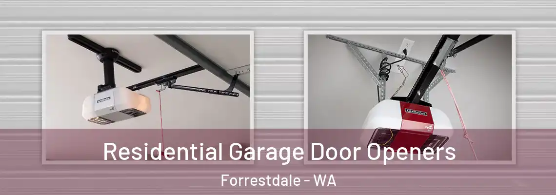 Residential Garage Door Openers Forrestdale - WA