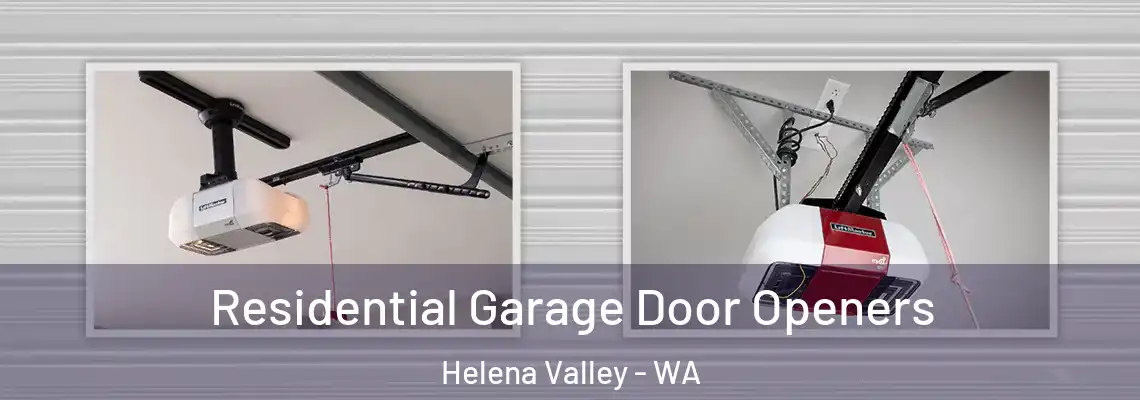 Residential Garage Door Openers Helena Valley - WA