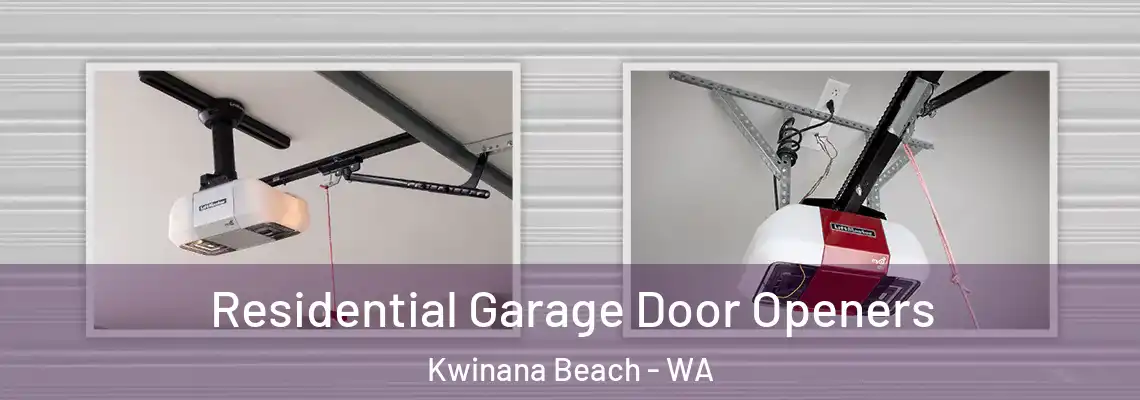 Residential Garage Door Openers Kwinana Beach - WA