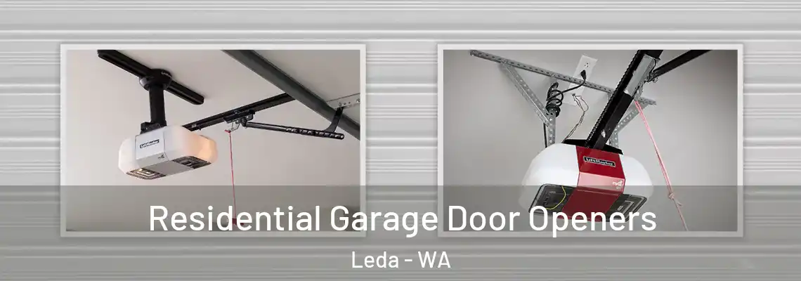 Residential Garage Door Openers Leda - WA