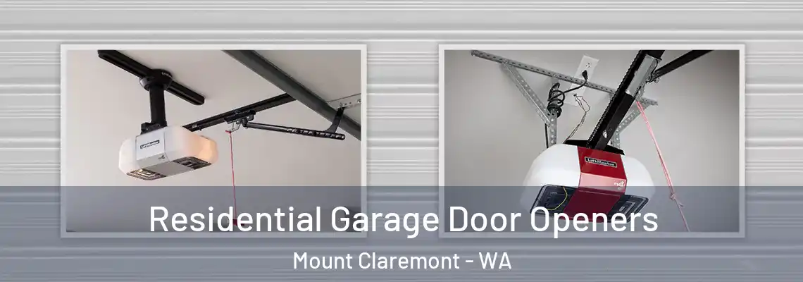 Residential Garage Door Openers Mount Claremont - WA