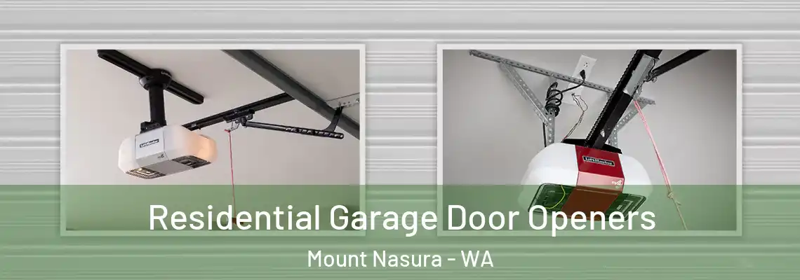Residential Garage Door Openers Mount Nasura - WA