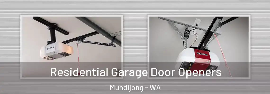 Residential Garage Door Openers Mundijong - WA