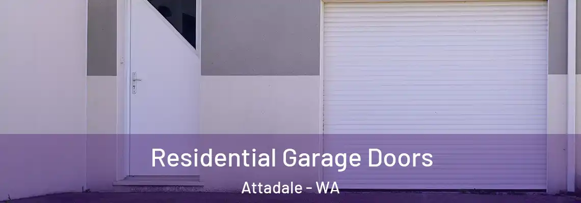Residential Garage Doors Attadale - WA