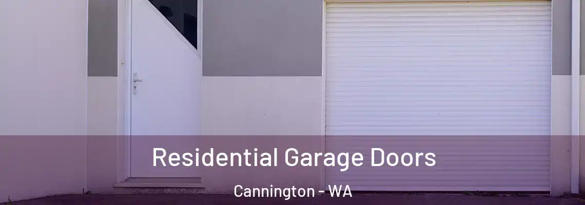 Residential Garage Doors Cannington - WA