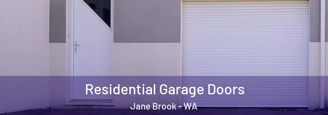 Residential Garage Doors Jane Brook - WA