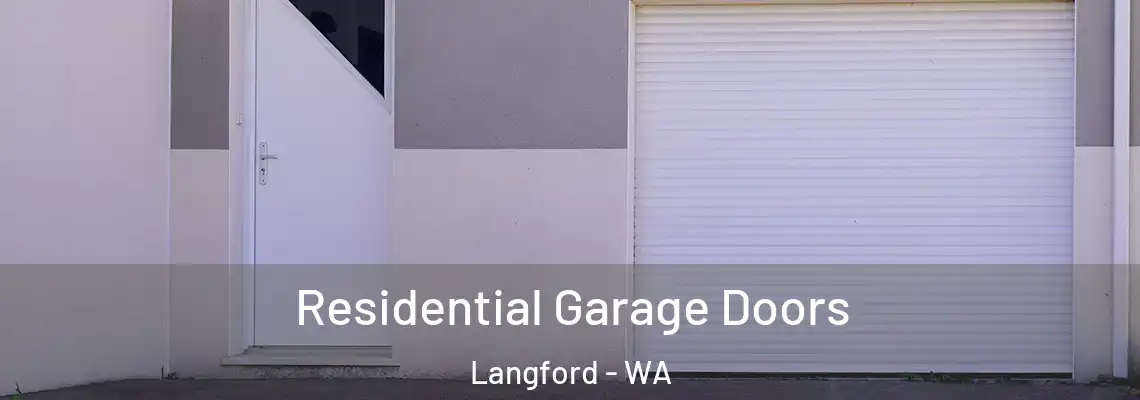 Residential Garage Doors Langford - WA