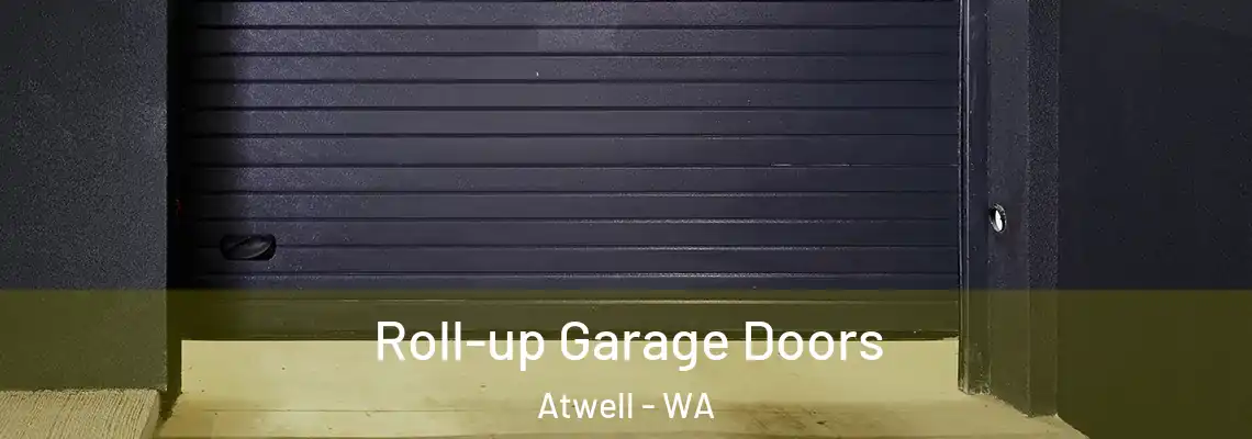 Roll-up Garage Doors Atwell - WA
