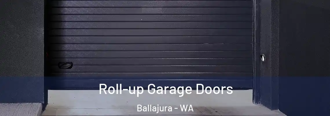 Roll-up Garage Doors Ballajura - WA