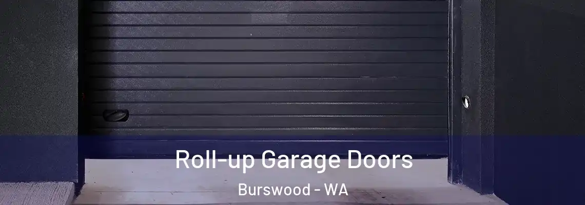 Roll-up Garage Doors Burswood - WA