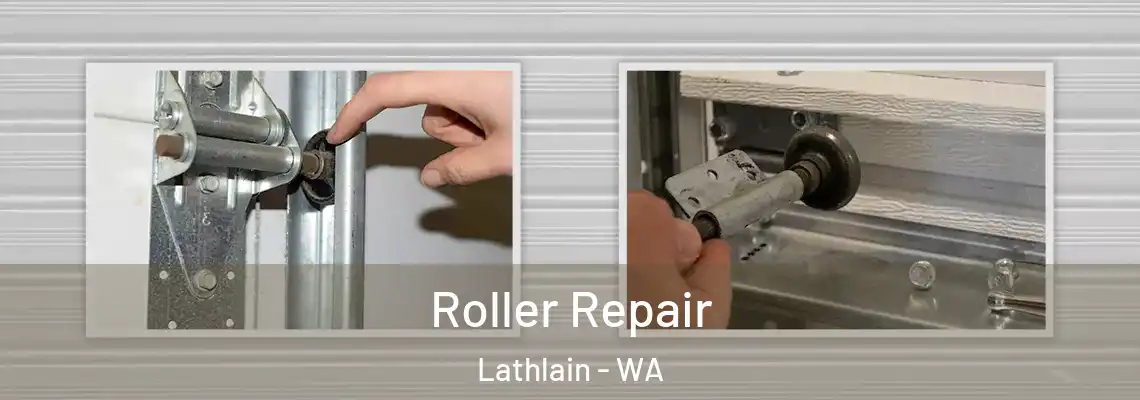  Roller Repair Lathlain - WA