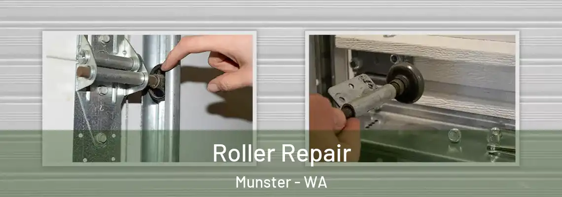 Roller Repair Munster - WA