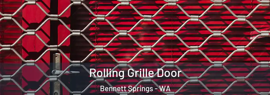 Rolling Grille Door Bennett Springs - WA