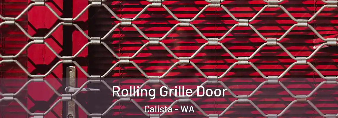 Rolling Grille Door Calista - WA