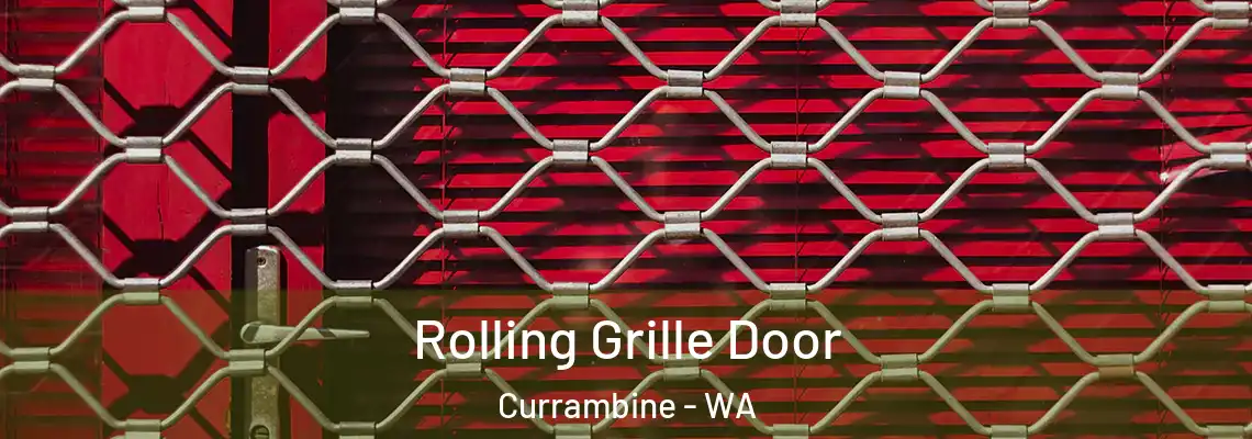 Rolling Grille Door Currambine - WA