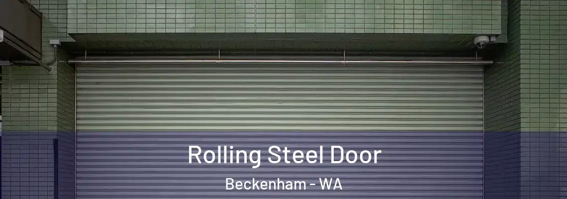 Rolling Steel Door Beckenham - WA