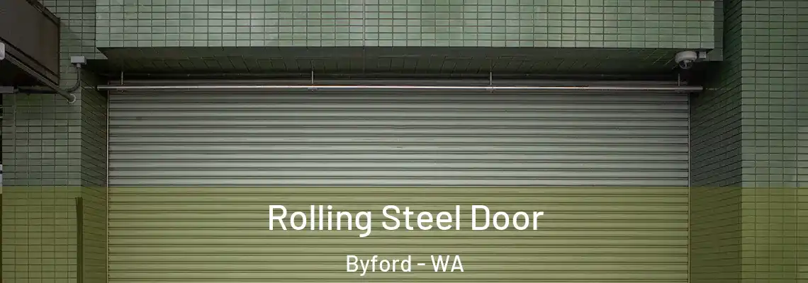 Rolling Steel Door Byford - WA