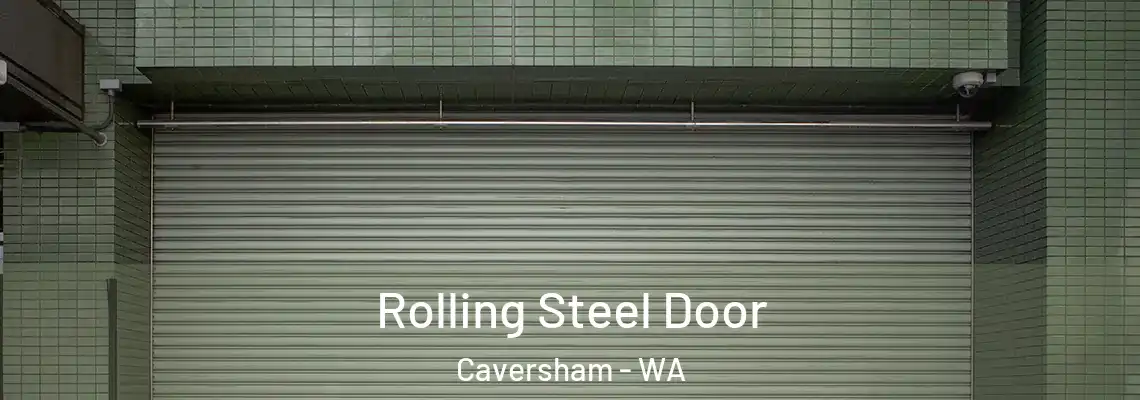 Rolling Steel Door Caversham - WA