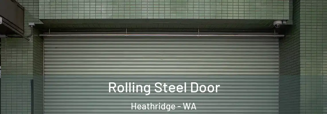 Rolling Steel Door Heathridge - WA
