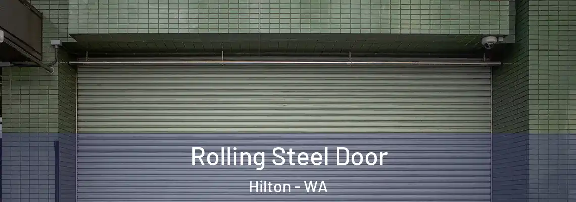 Rolling Steel Door Hilton - WA