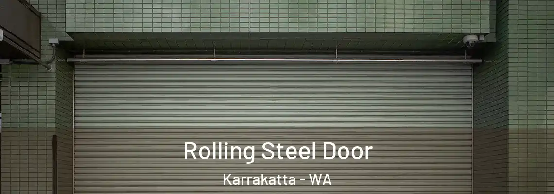 Rolling Steel Door Karrakatta - WA