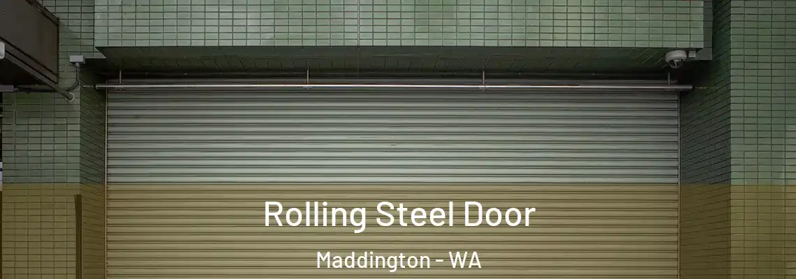  Rolling Steel Door Maddington - WA