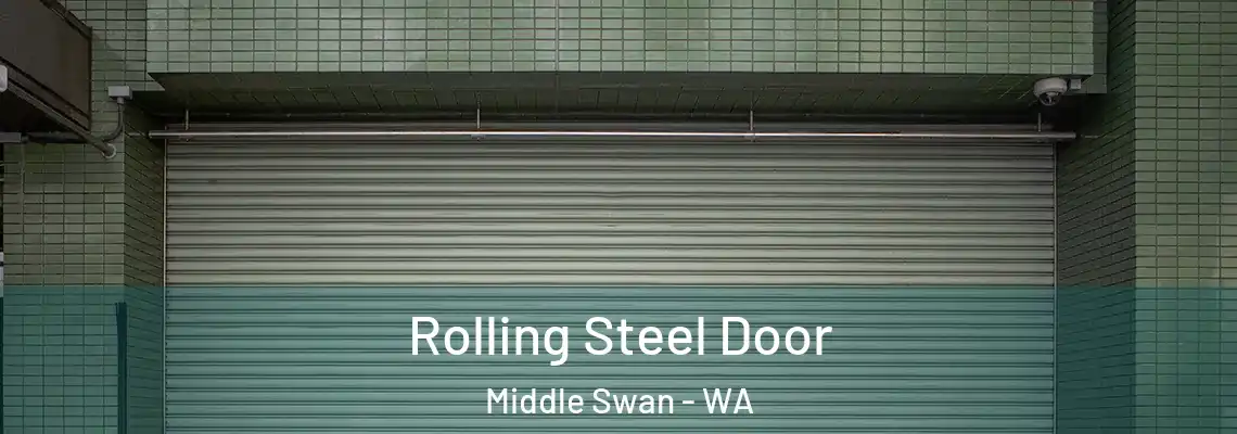 Rolling Steel Door Middle Swan - WA