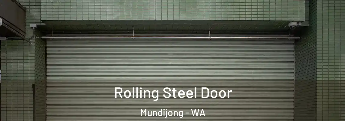 Rolling Steel Door Mundijong - WA