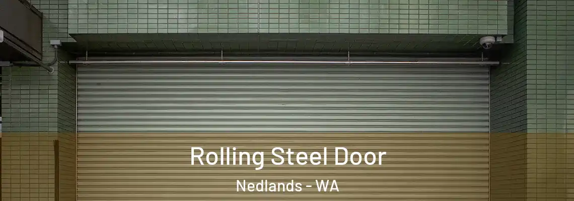 Rolling Steel Door Nedlands - WA