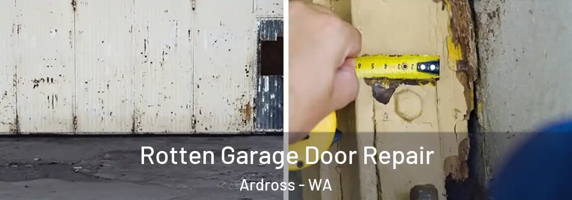 Rotten Garage Door Repair Ardross - WA