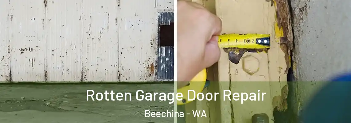 Rotten Garage Door Repair Beechina - WA