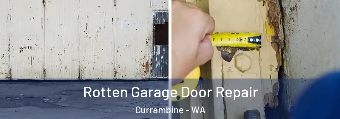 Rotten Garage Door Repair Currambine - WA
