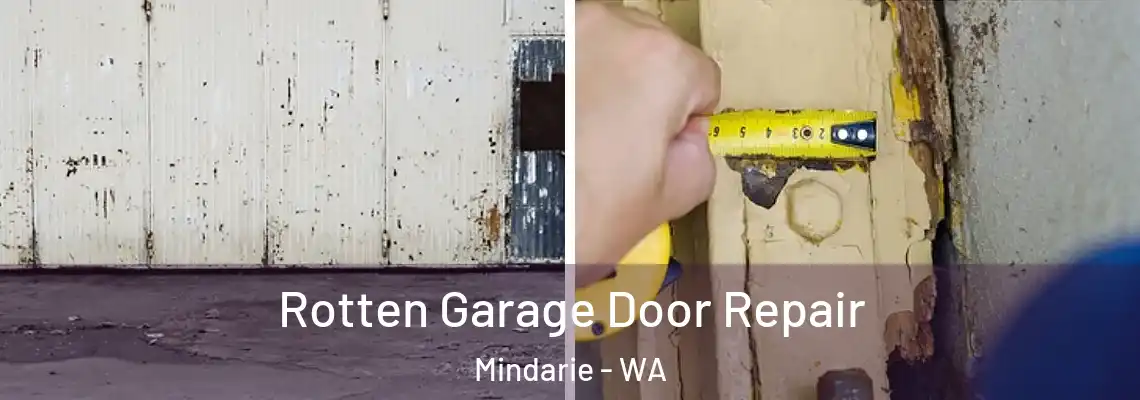 Rotten Garage Door Repair Mindarie - WA